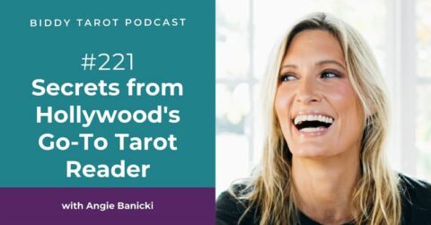 BTP221: Secrets from Hollywood’s Go-To Tarot Reader, Angie Banicki