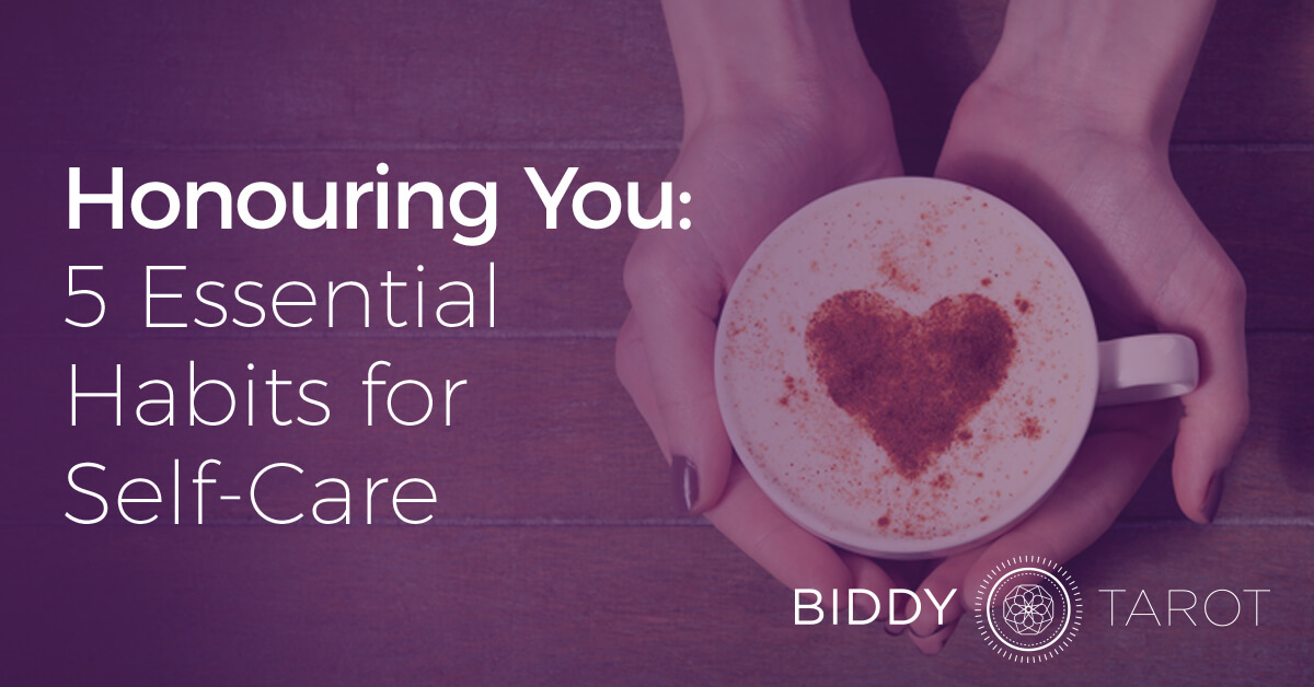 blog-20130731-honouring-you-5-essential-habits-for-self-care