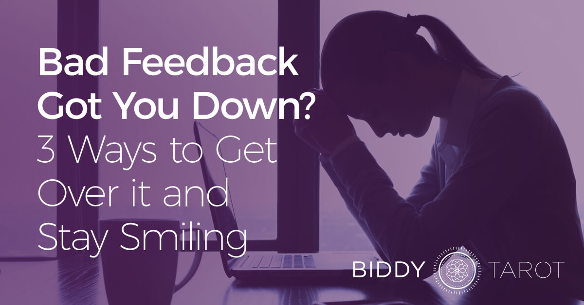 blog-20131009-bad-feedback-got-you-down-3-ways-to-get-over-it-and-stay-smiling